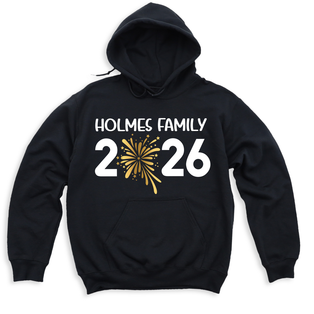 Custom Family New Year 2026 Hoodie – Personalized Holiday Hooded Sweatshirt